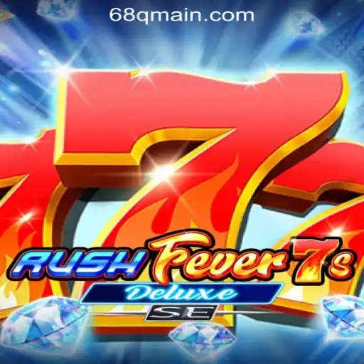 RushFever7sDeluxeSE: A Thrilling Casino Game with Fast Withdrawals