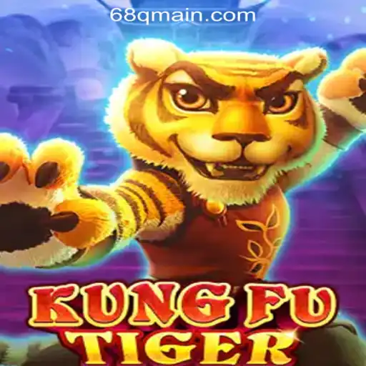 KungFuTiger: A Thrilling Gaming Experience with Rapid Withdrawals at 68Q Casino