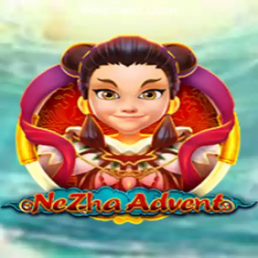 Explore the Thrilling World of NeZhaAdvent Game